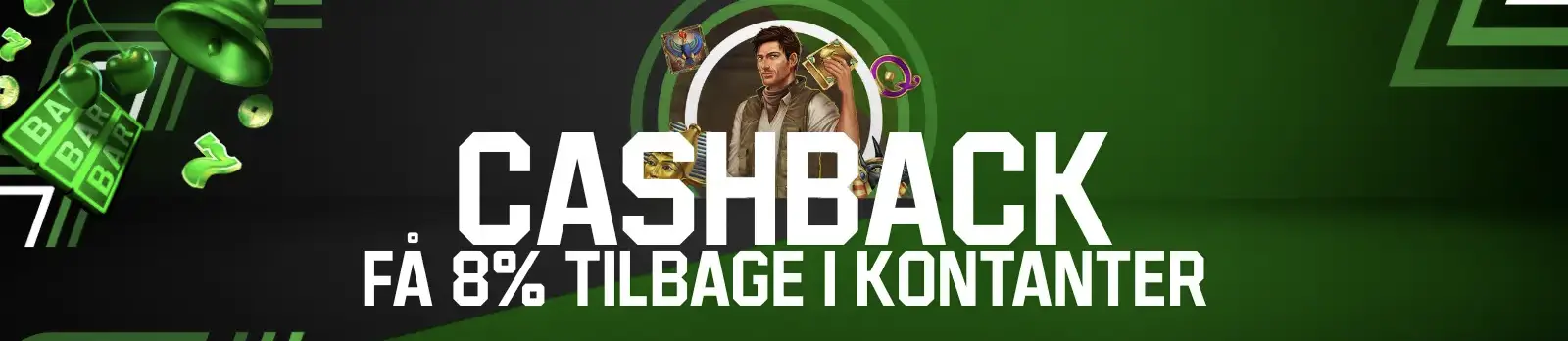 Banner fra Unibet med teksten: Cashback - Få 8% tilbage i kontanter