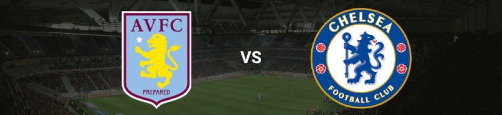 Aston Villa vs Chelsea (4/3) - Odds og spilforslag
