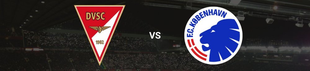 Debreceni VSC vs FC København (6/8) - Odds og spilforslag