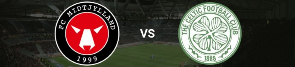 FC Midtjylland - Celtic (6/11) - Odds og spilforslag