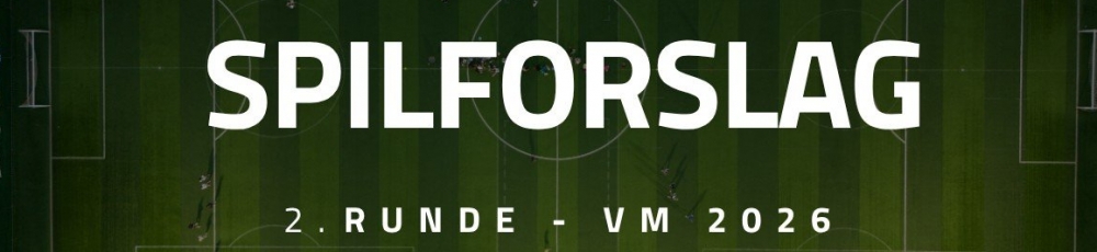 5 spilforslag til 2. runde ved VM i fodbold