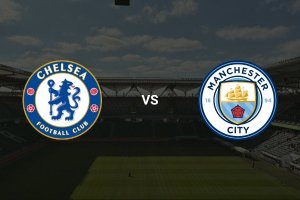 Chelsea vs Manchester City