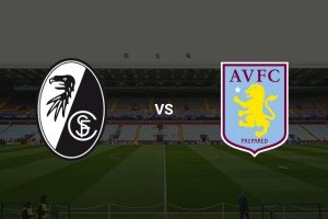 Freiburg vs Aston Villa