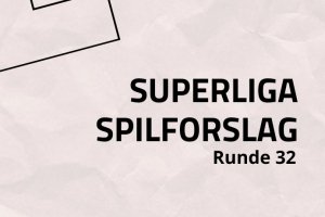 Runde 32 Superliga