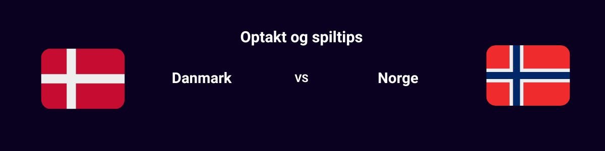 Danmark - Norge