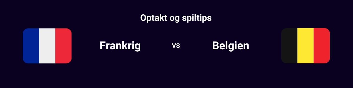 Frankrig - Belgien (EM i fodbold 2024)