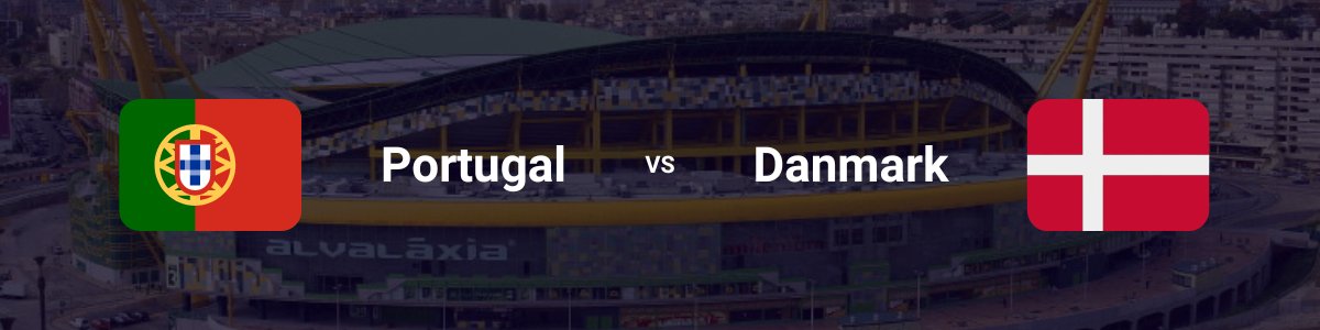 Portugal vs Danmark