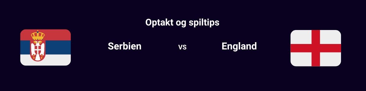 Serbien - England